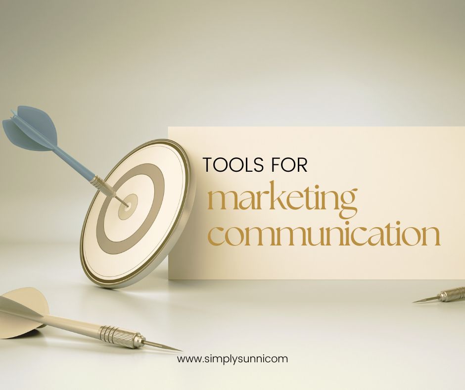 This is an image of a bullseye and a dart with a graphic that reads "Tools for Marketing Communication."