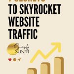 7 secrets to boost website traffic Pinterest image with graphics.