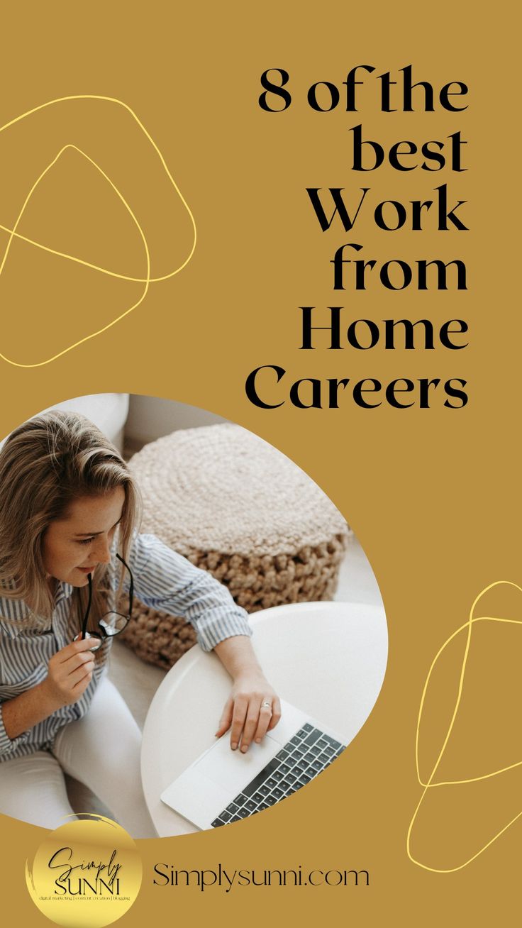 The Best Work from Home Careers