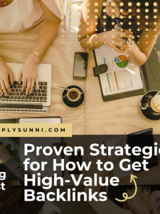 Overhead shot of a table of women working on proven strategies for how to get high-value backlinks.