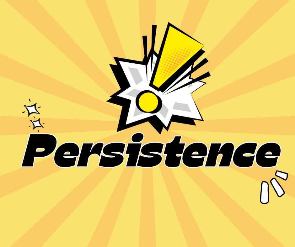 Persistence is power in the world of small busines ownership!