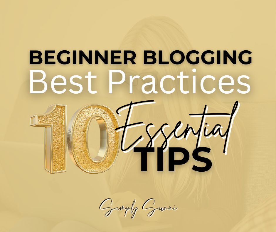 Beginner Blogging Best Practices featured image.