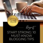 Top 10 essential blogging tips