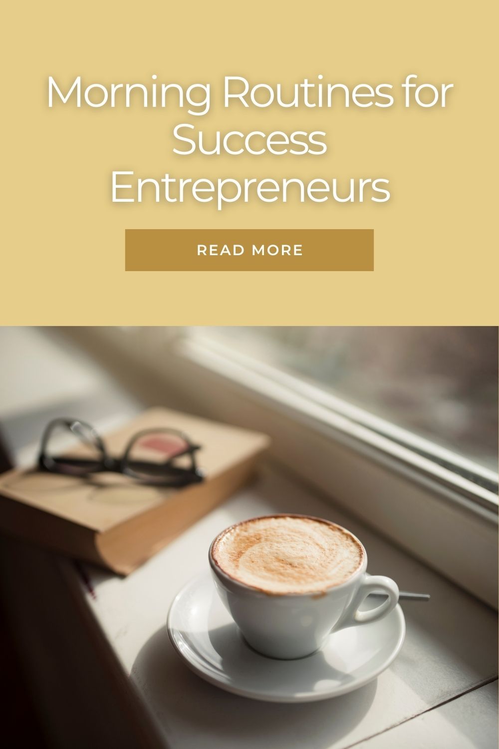 Morning Routines Entrepreneurs