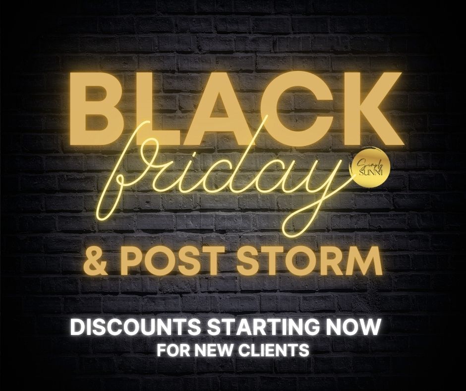 A dark image for the Black Friday & Post Storm discounts offered to new clients of Simply Sunni after hurricanes.