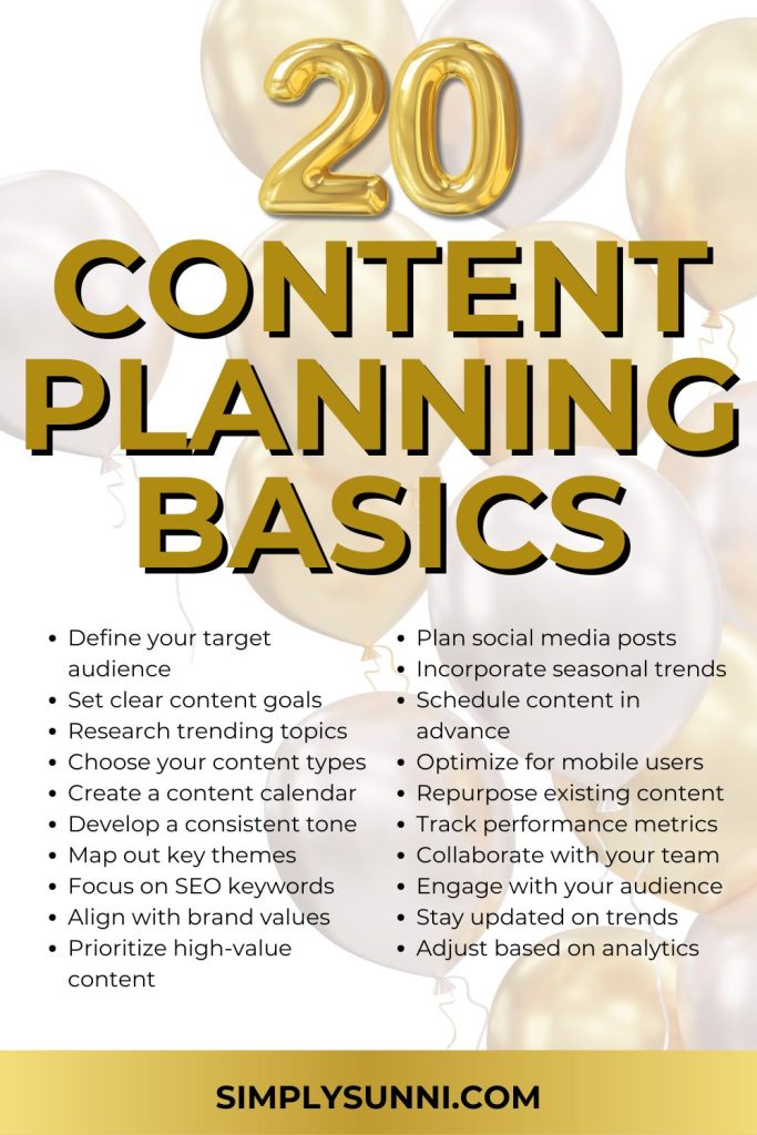Image of gold balloons is faded for this content planning basics infographic.