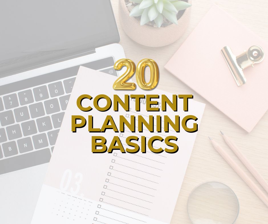 A desk with computer and to-do list are faded in the background for this content planning basics post.