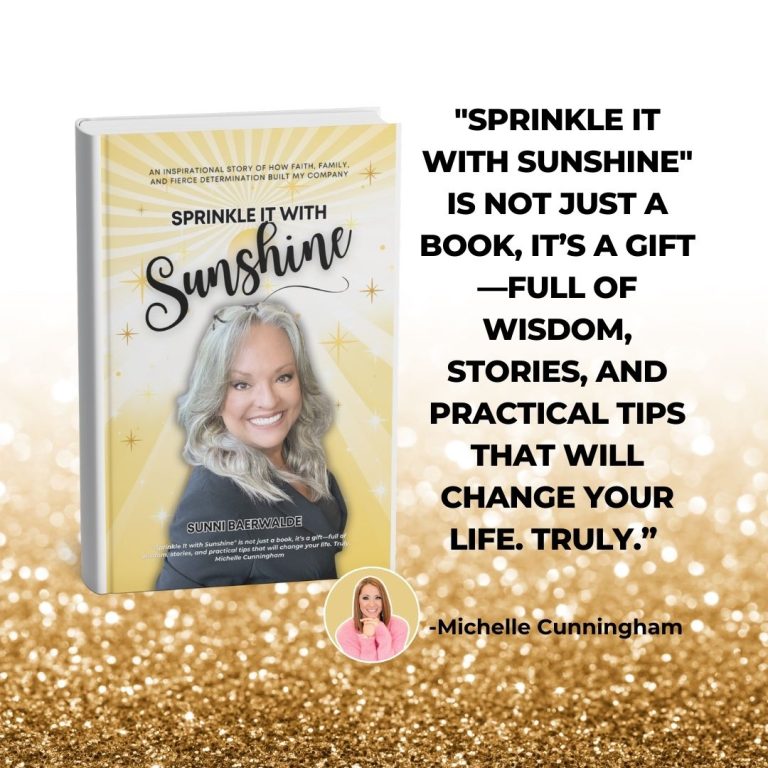Sprinkle It With Sunshine book with Michelle Cunningham’s quote calling it a gift full of wisdom, stories, and practical tips that will change your life.