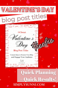 Valentine's Day Blog Post titles for any niche Pinterest pin image.
