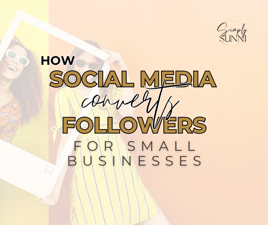 How social media converts followers for small businesses image.