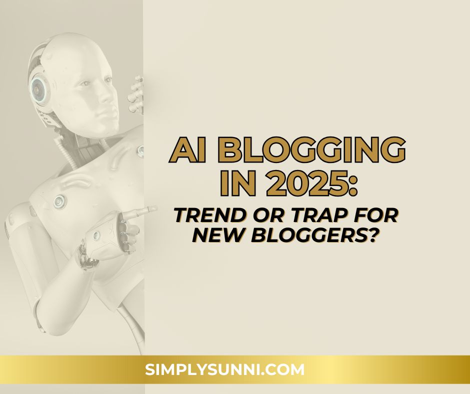 This is the social media post image for the blog post AI Blogging in 2025: Trend or Trap for new bloggers?