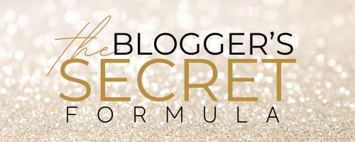 The Blogger's Secret Formula banner.