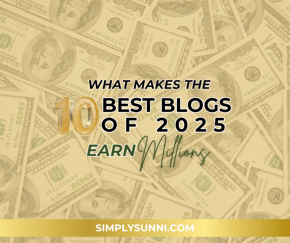 A graphic background of money is covered by the 10 best blogs of 2025 that earn millions.