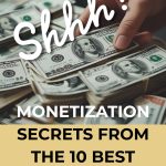 Shh! Monetization secrets from the 10 best blogs of 2025.