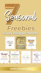A Simply Sunni graphic pin for the blog post for the 7 Seasonal Freebies Every Blogger Needs.