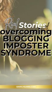 A woman is sitting at her computer confidently blogging for the post "real Stories of Overcoming Blogging Imposter Syndrome" Pinterest pin.