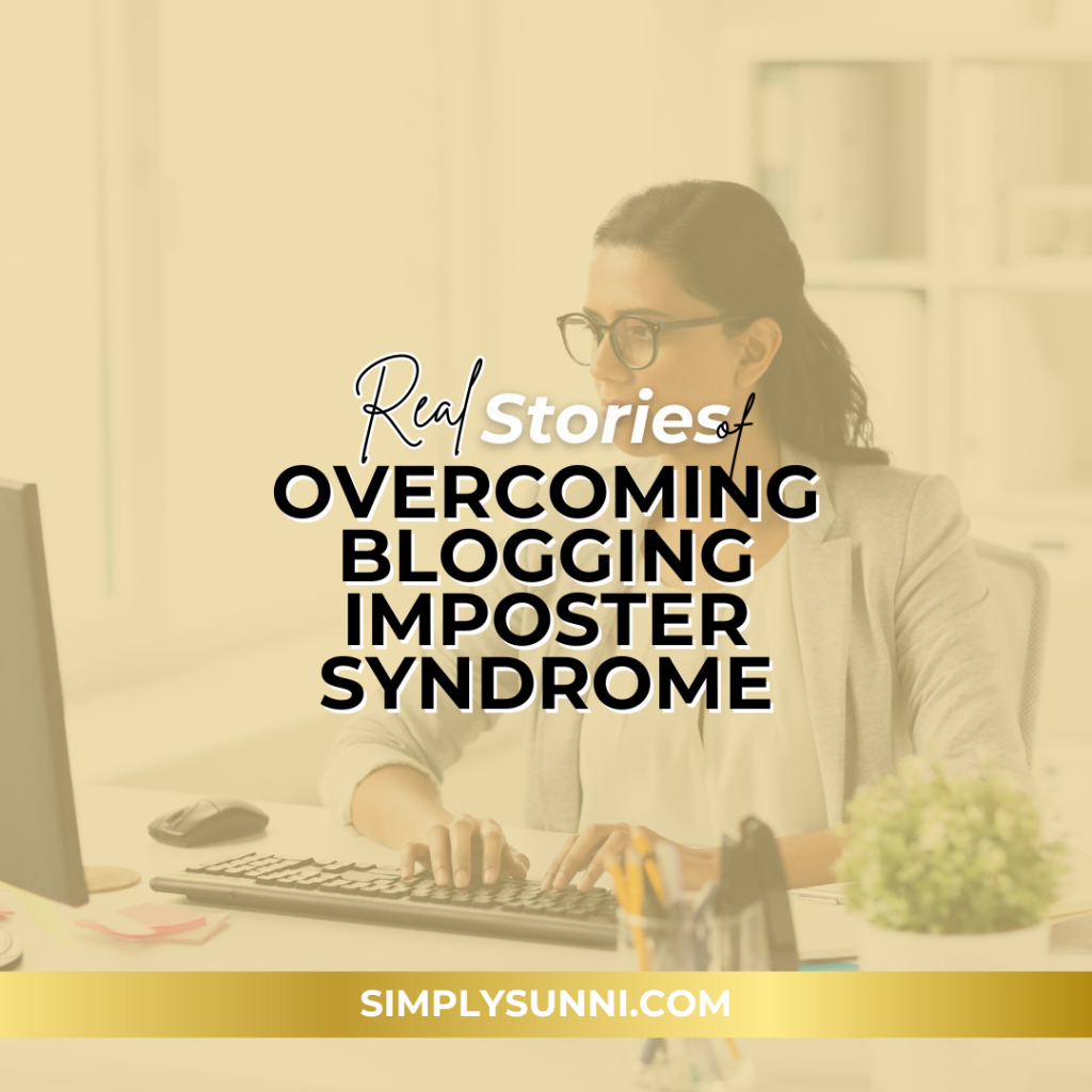 A woman is sitting at her computer confidently blogging for the post "real Stories of Overcoming Blogging Imposter Syndrome."